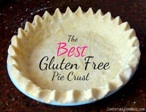 The Best Gluten Free Pie Crust Recipe, from ComfortablyDomestic.com