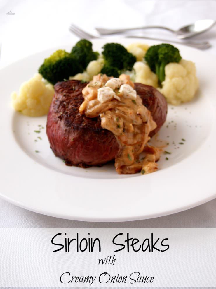 Sirloin-Steaks-with-Creamy-Onion-Sauce pairs cast iron seared, succulent beef sirloin with a rich onion cream sauce to bring an easy, elegant dinner to the table in about 20 minutes!